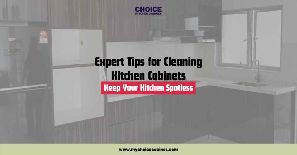 Cleaning Kitchen Cabinets: Expert Tips for a Spotless Kitchen